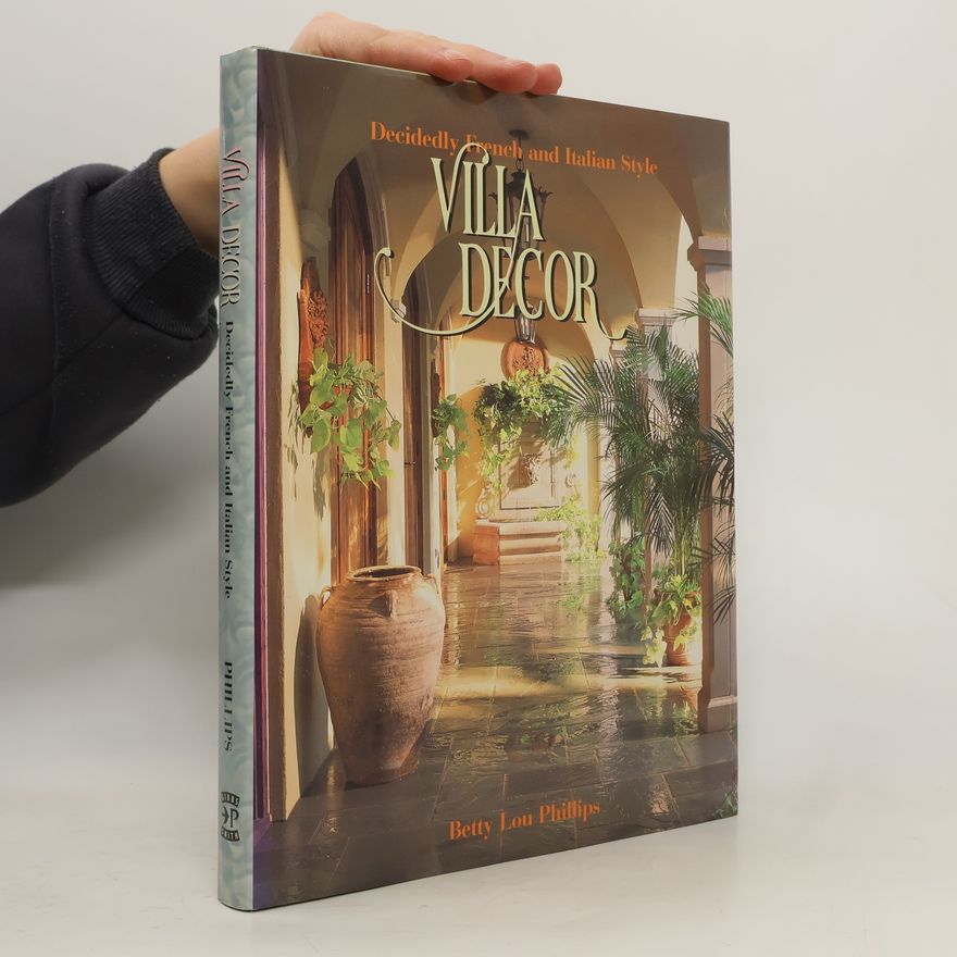 Betty Lou Phillips Villa Decor