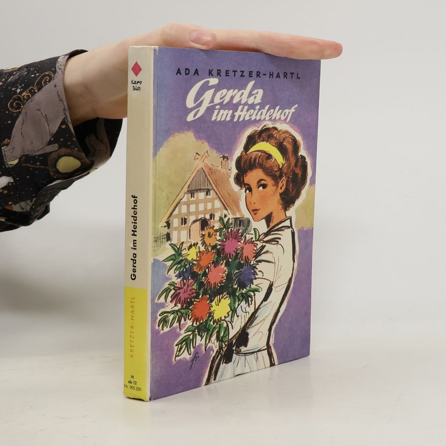Ada Kretzer-Hartl Gerda im Heidehof