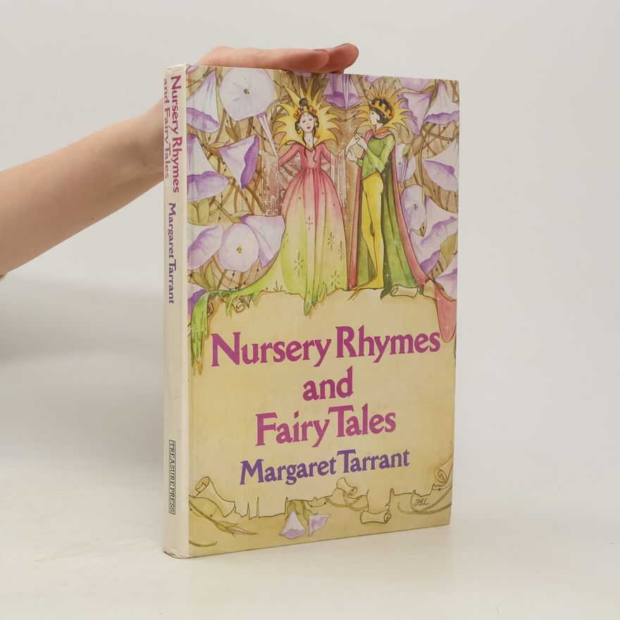 Margaret Tarrant Nursery Rhymes and Fairy Tales
