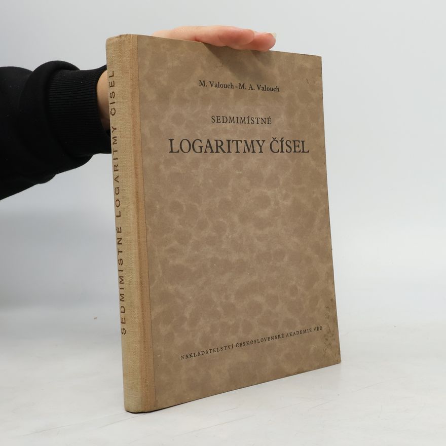 M. A. Valouch Sedmimístné logaritmy čísel od 1 do 120 000