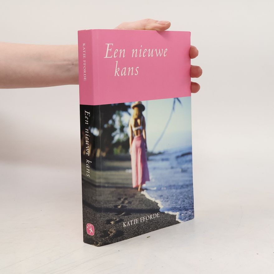 Katie Fforde Een nieuwe kans