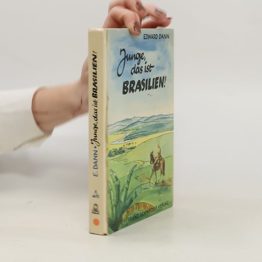 Edward Dann Junge, das ist Brasilien