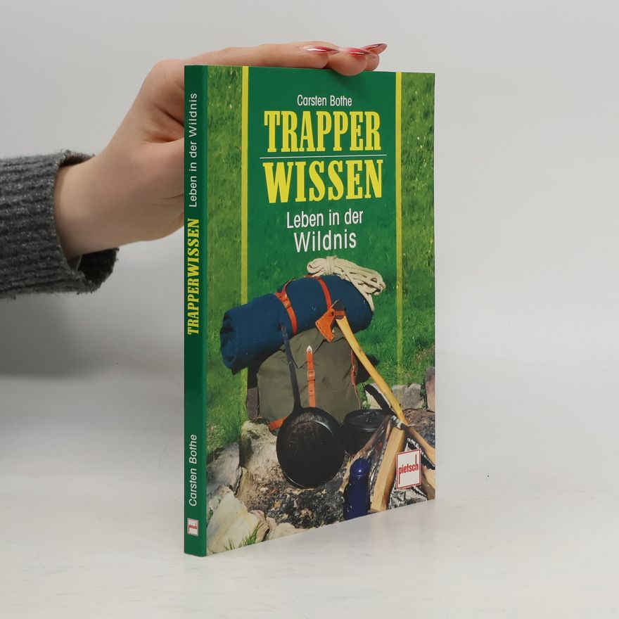 Carsten Bothe Trapperwissen