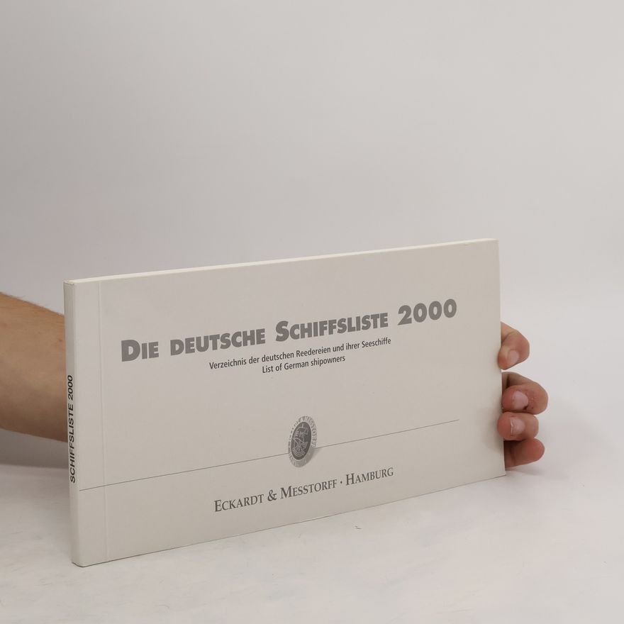 Collectif d'auteurs Die deutsche Schiffsliste 2000