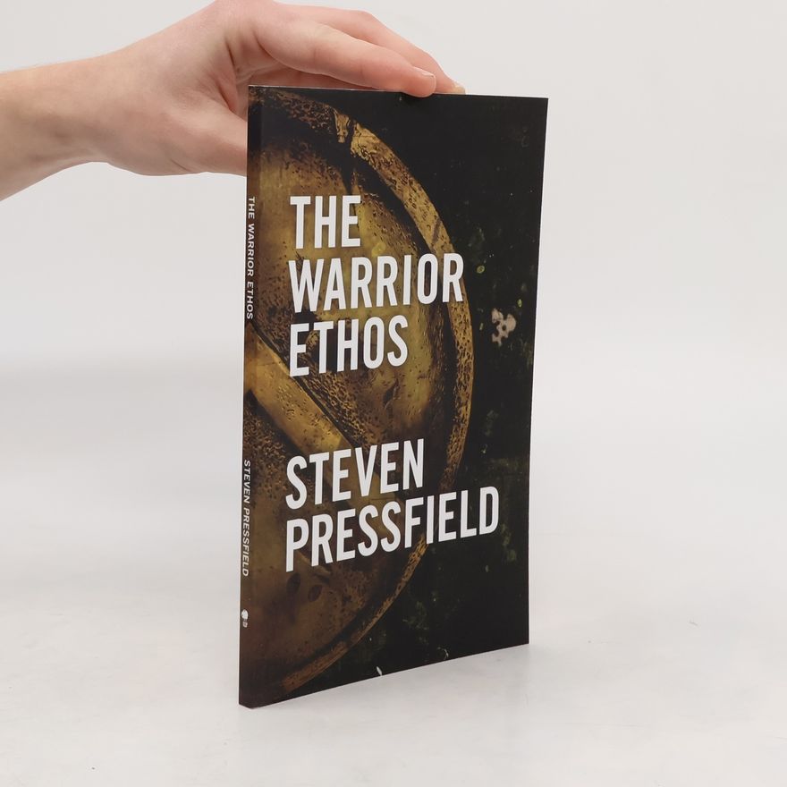 Steven Pressfield The warrior ethos