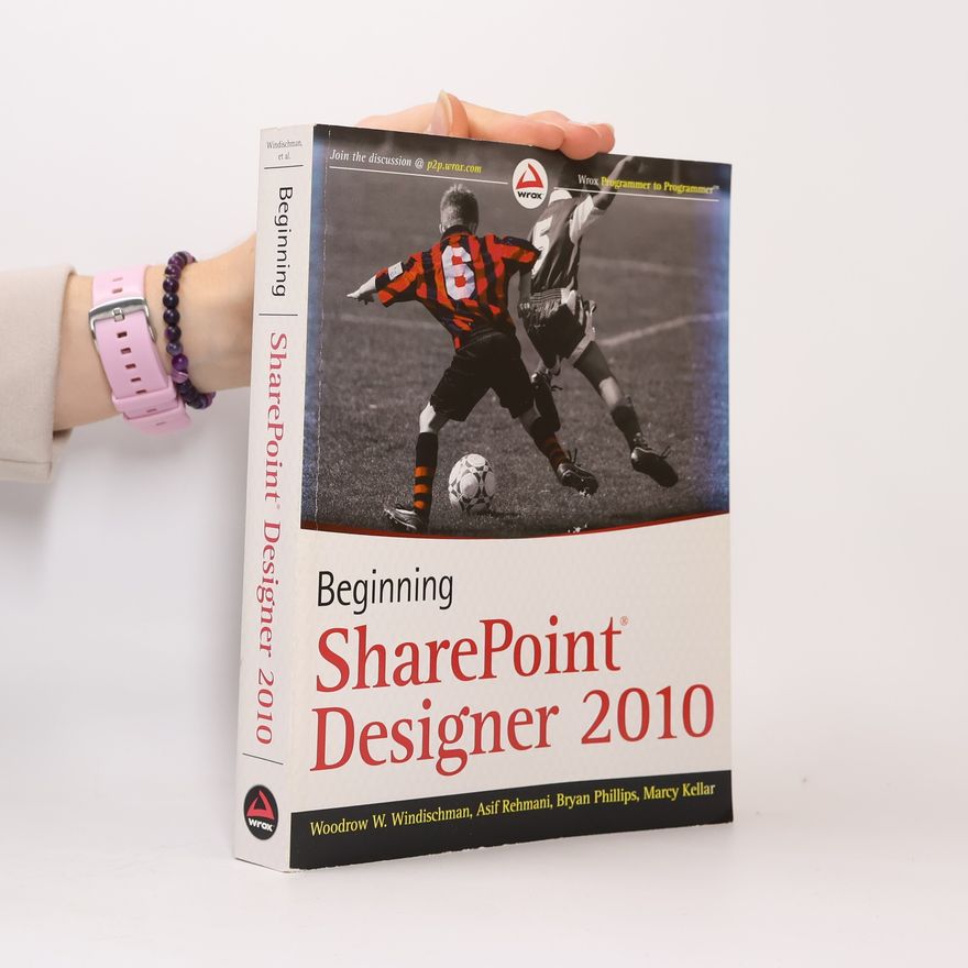 Marcy Kellar Beginning SharePoint Designer 2010