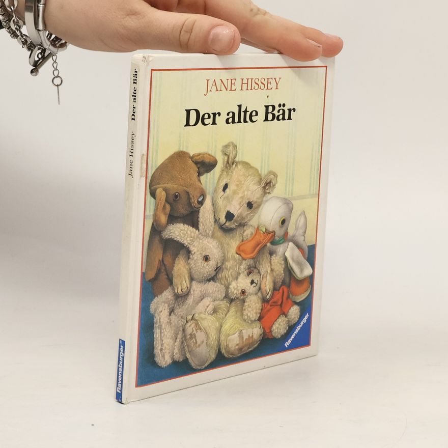 Jane Hissey Der alte Bär