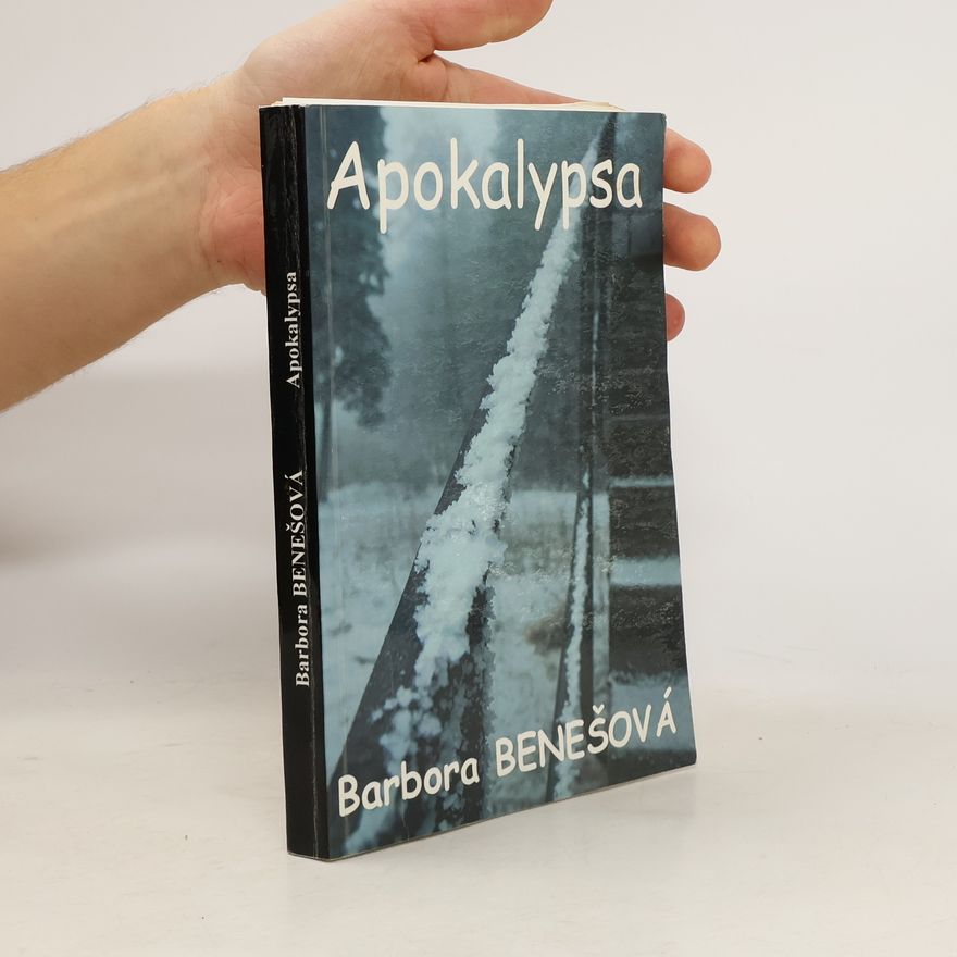 Barbora Walterová Benešová Apokalypsa