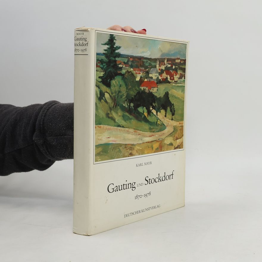 Karl Mayr Gauting und Stockdorf