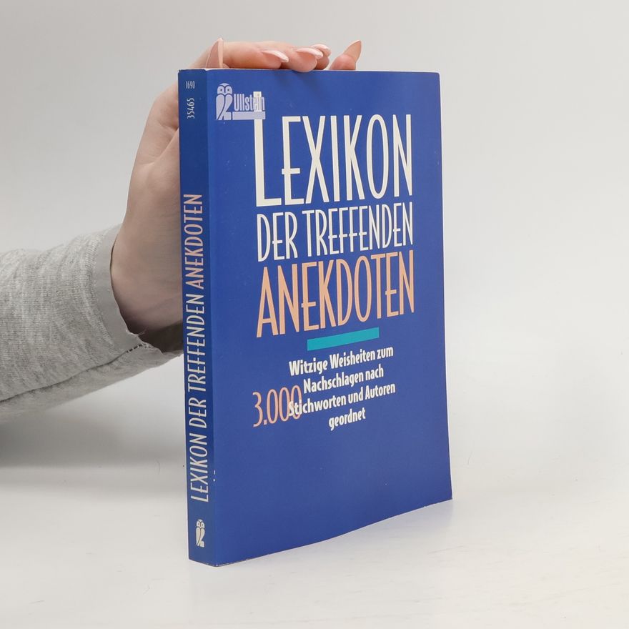 Ulrich H. Frey Lexikon der treffenden Anekdoten