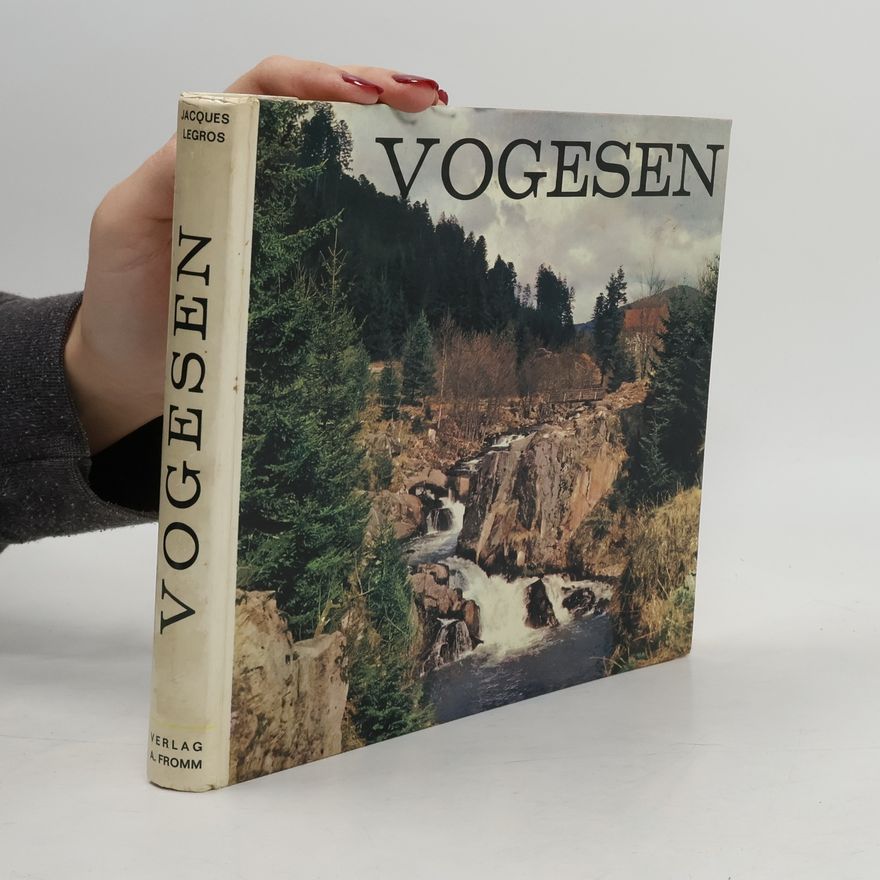 Jacques Legros Vogesen