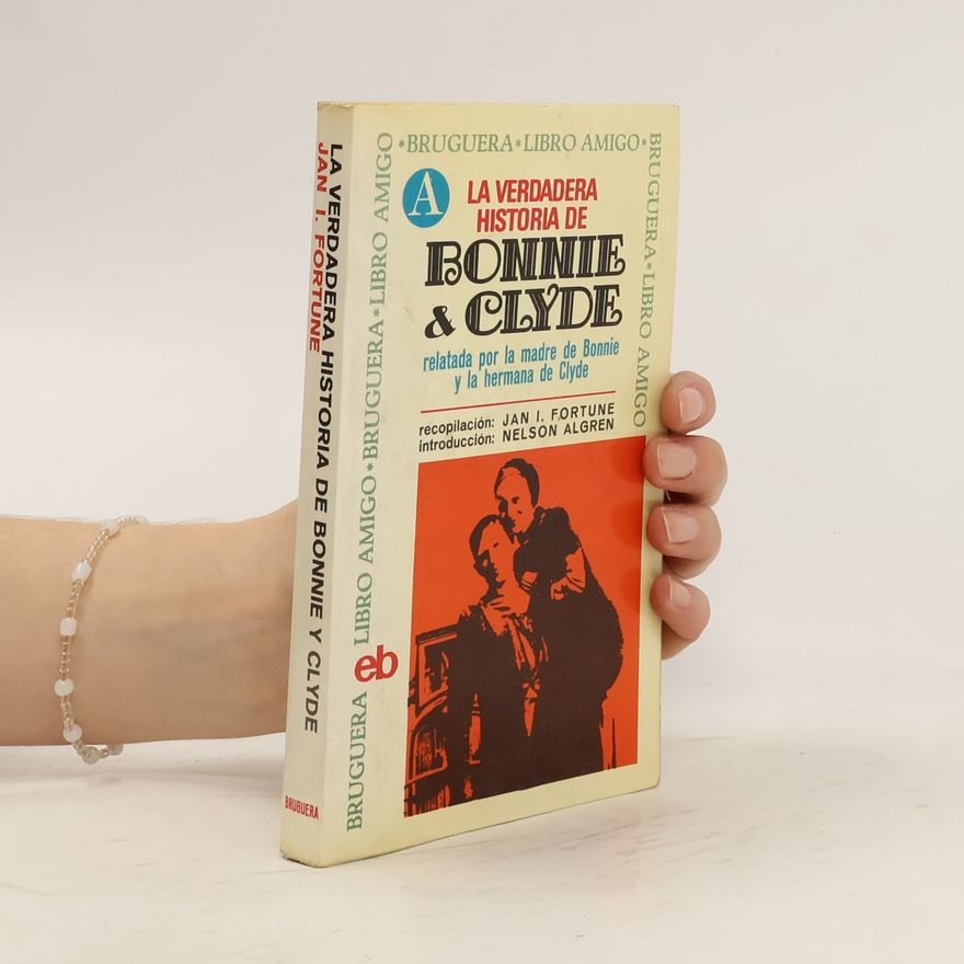 Jan I. Fortune Bonnie & Clyde
