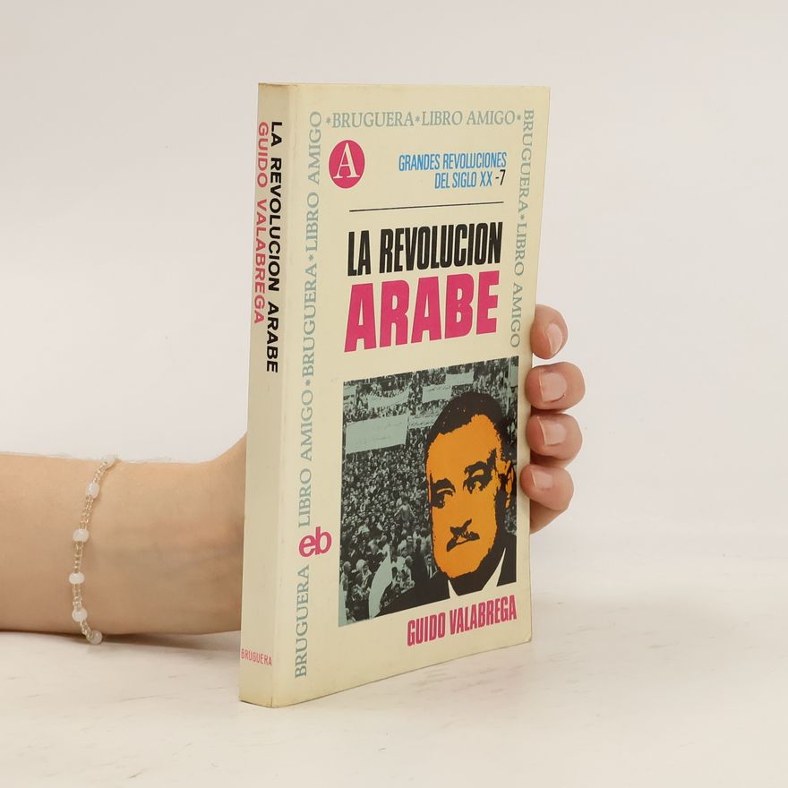 Guido Valabrega La revolucion Arabe