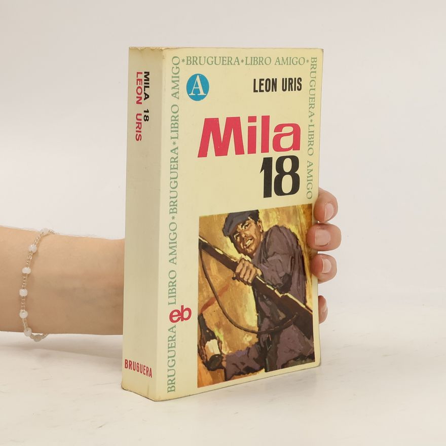 Leon Uris Mila 18