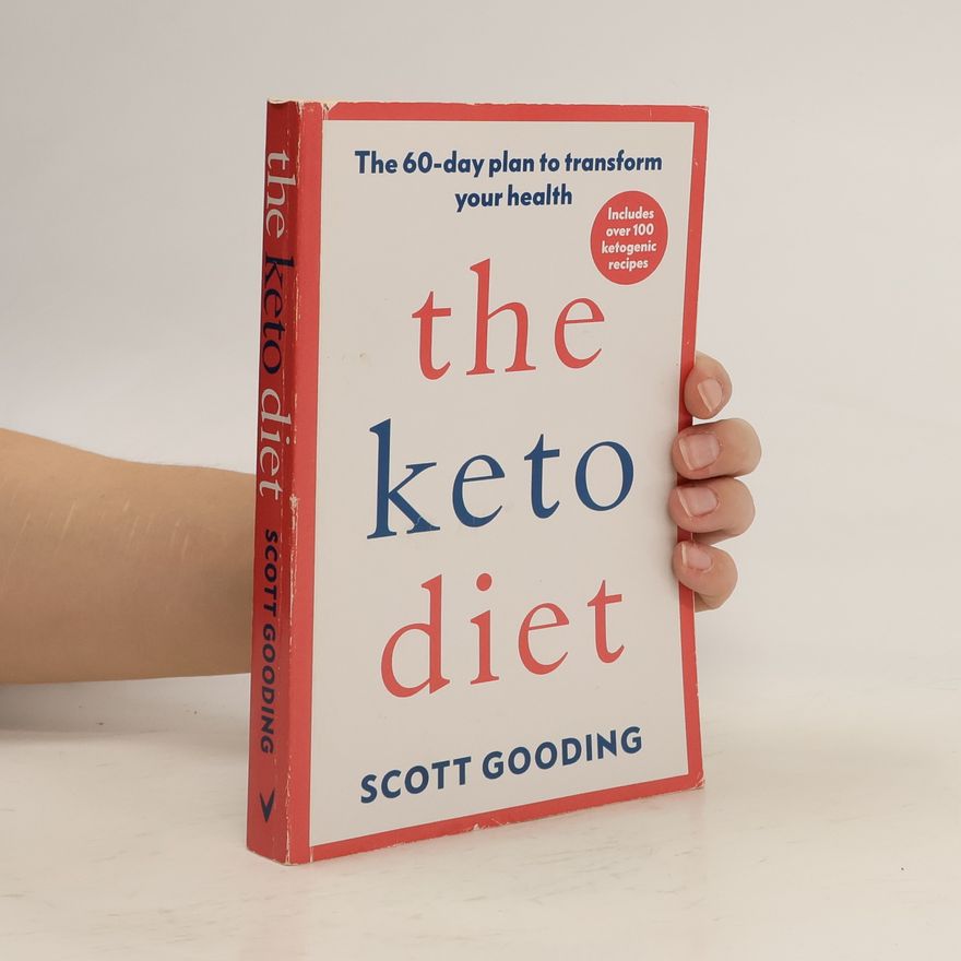 Scott Gooding The Keto Diet