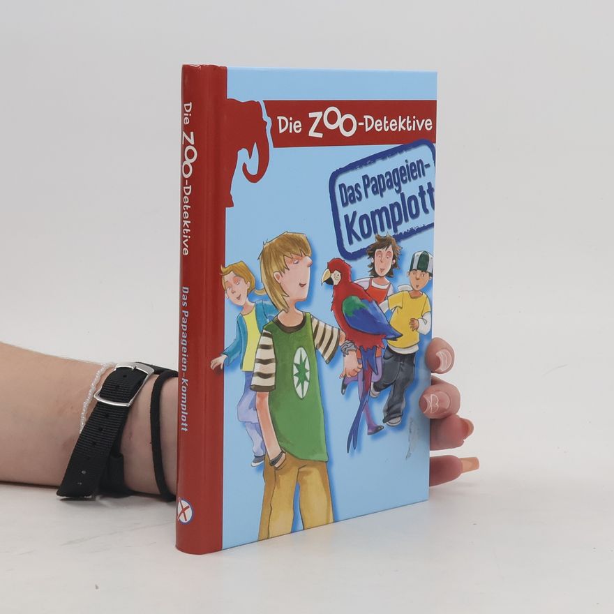 Maren von Klitzing Die Zoo-Detektive - Das Papageienkomplott