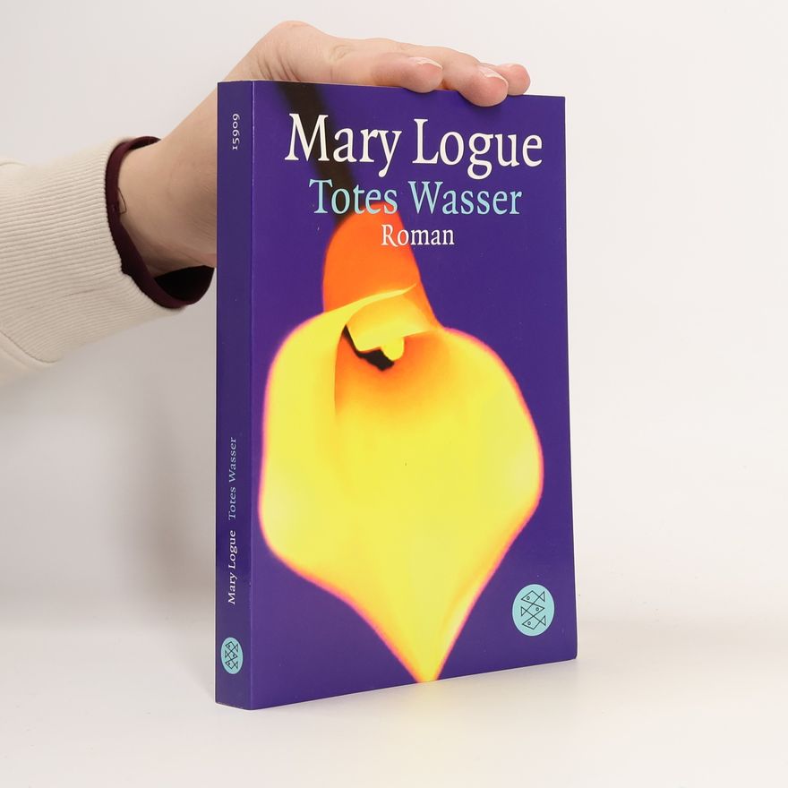 Mary Logue Totes Wasser