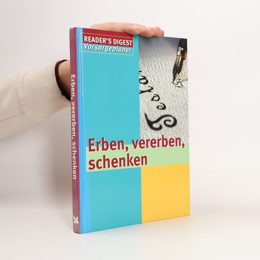 Gerhard Hörner Erben, vererben, schenken