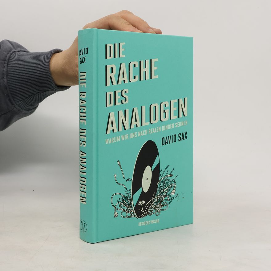 David Sax Die Rache des Analogen