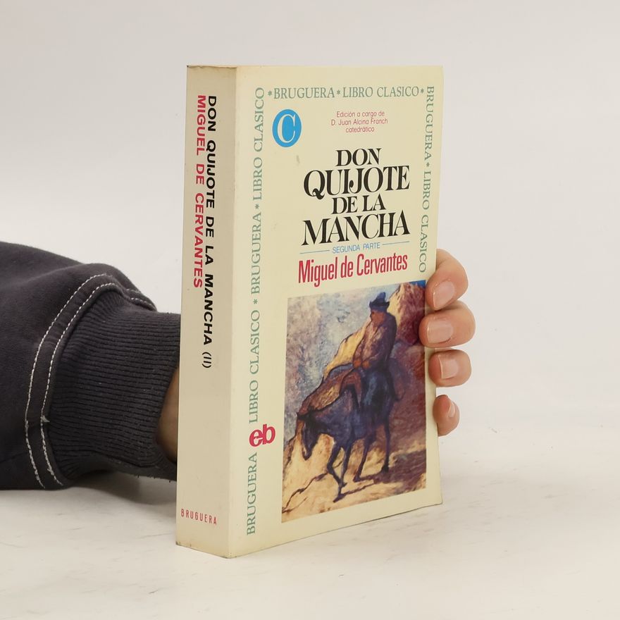 Miguel de Cervantes Saavedra Don Quijote de la Mancha II