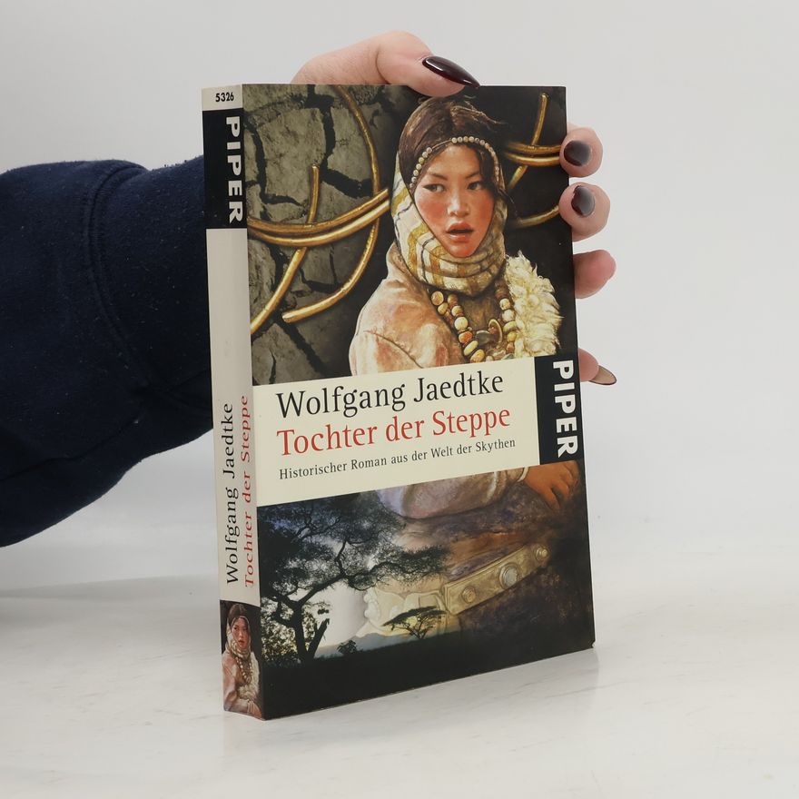Wolfgang Jaedtke Tochter der Steppe