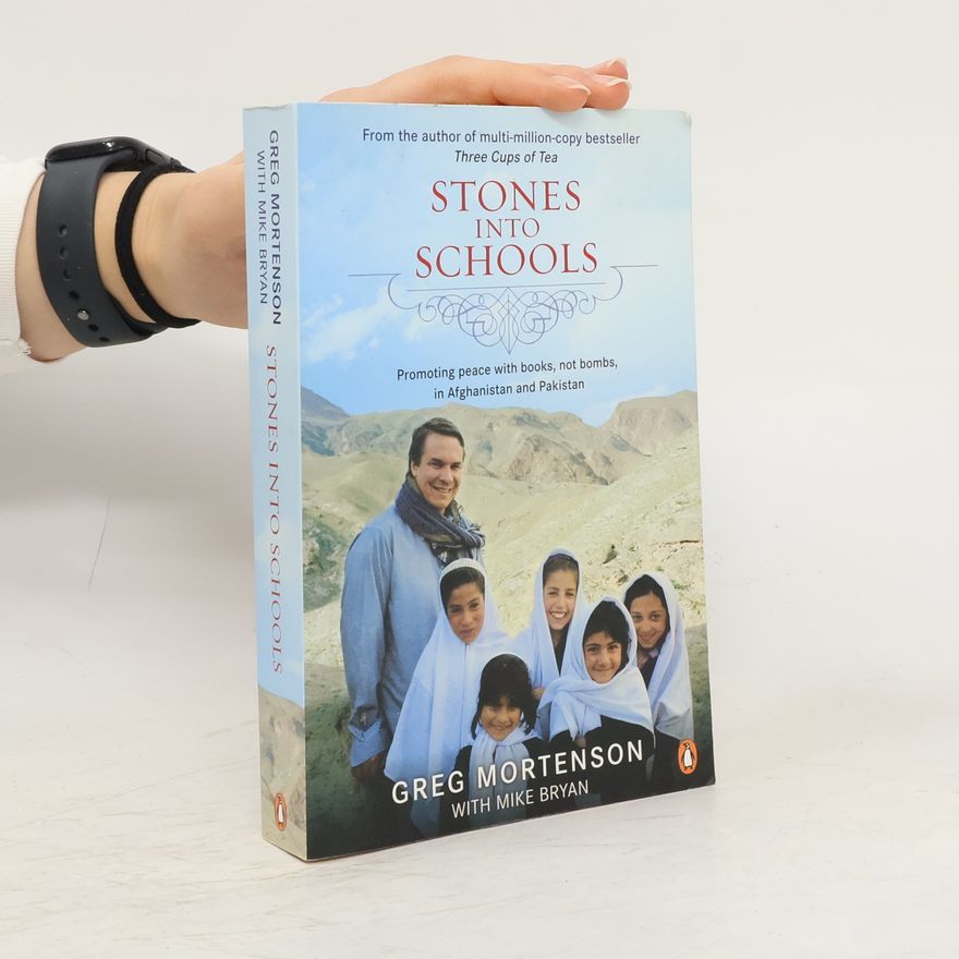 Greg Mortenson Stones into Schools