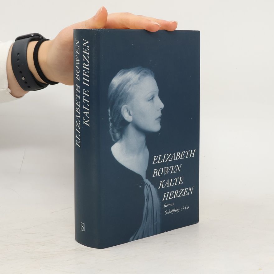 Elizabeth Bowen Kalte Herzen
