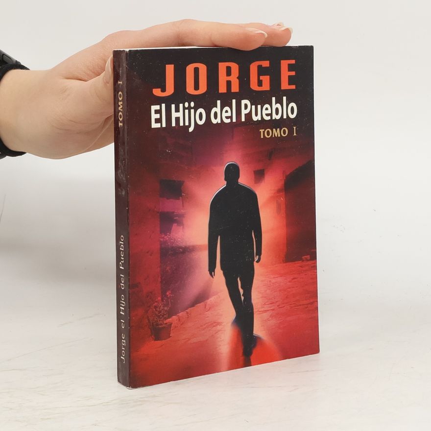 Autorenkollektiv Jorge, el hijo del pueblo