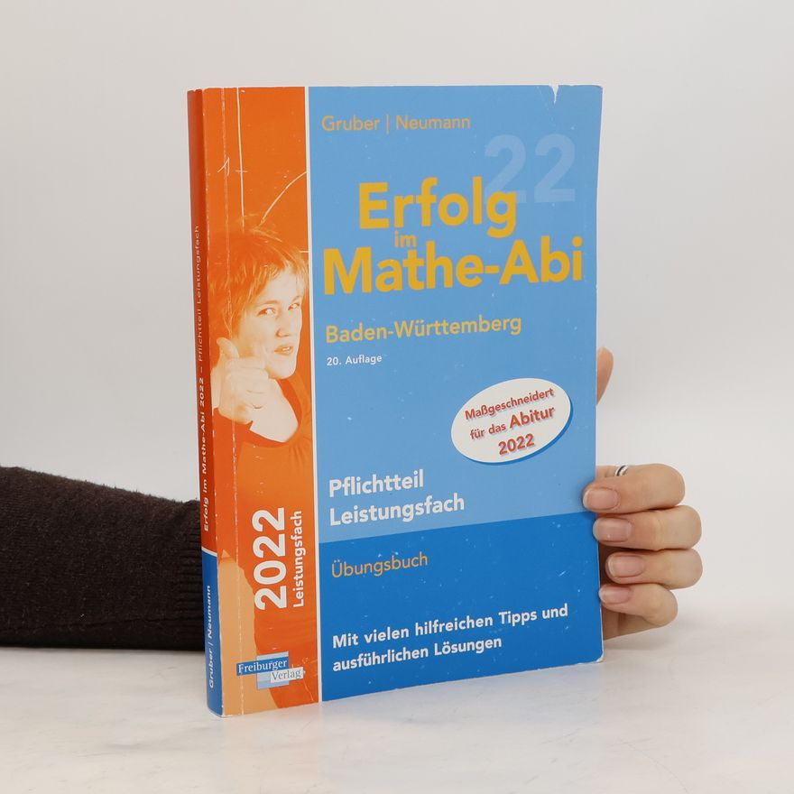 Helmut Gruber Erfolg im Mathe-Abi 2022 Pflichtteil Leistungsfach Baden-Württemberg
