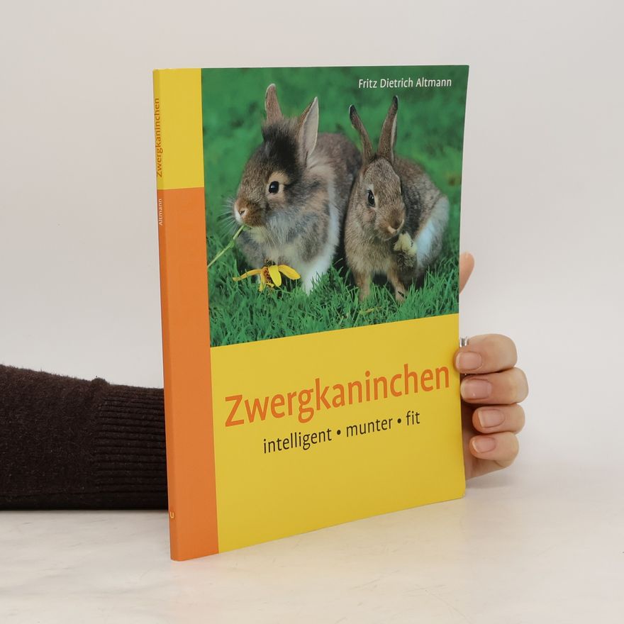 Fritz Dietrich Altmann Zwergkaninchen