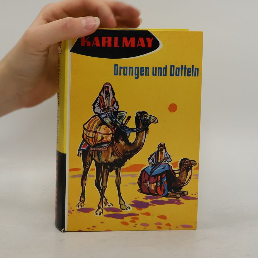 Karl May Orangen und datteln