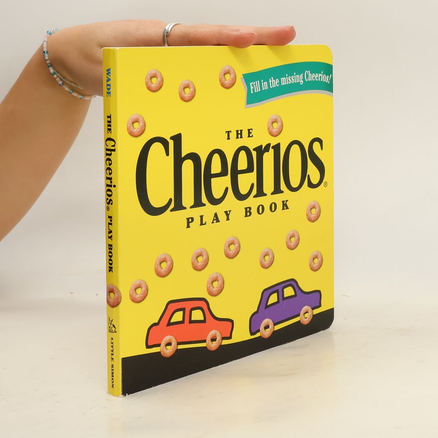 Lee Wade The Cheerios Play Book
