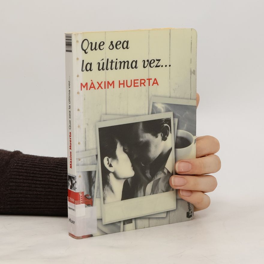 Máxim Huerta Que sea la última vez...