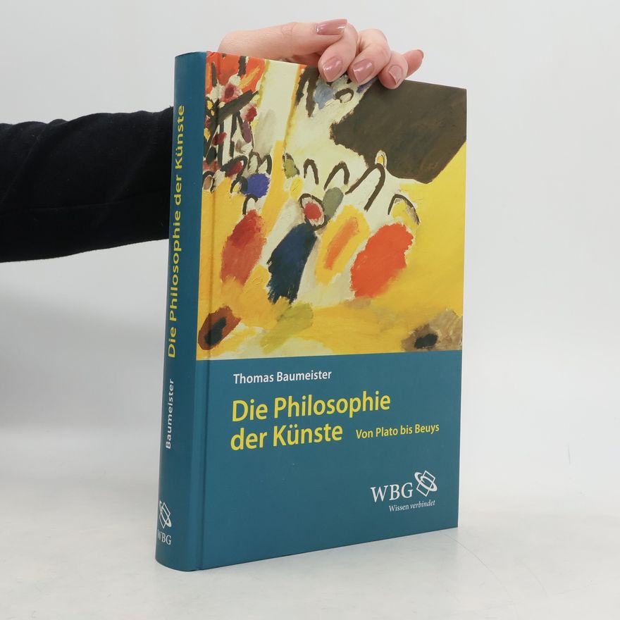 Thomas Baumeister Die Philosophie der Künste