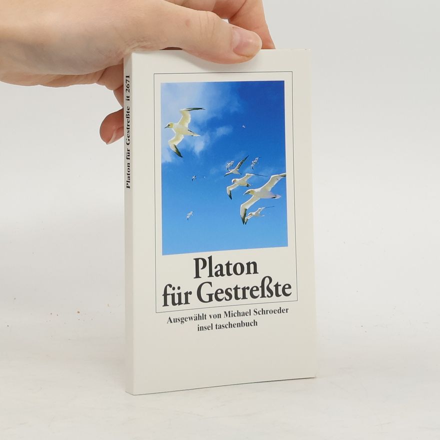 Plato Platon für Gestreßte