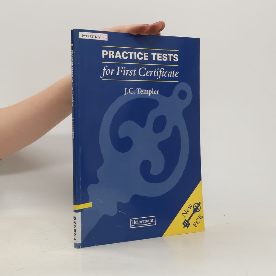 J. C. Templer Practice Tests for First Certificate (Without Key)