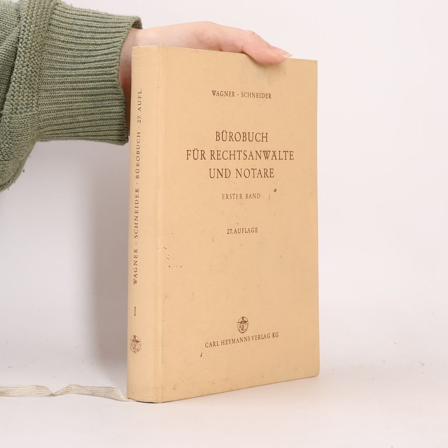 Franz Wagner Bürobuch für Rechtsanwälte und Notare 1