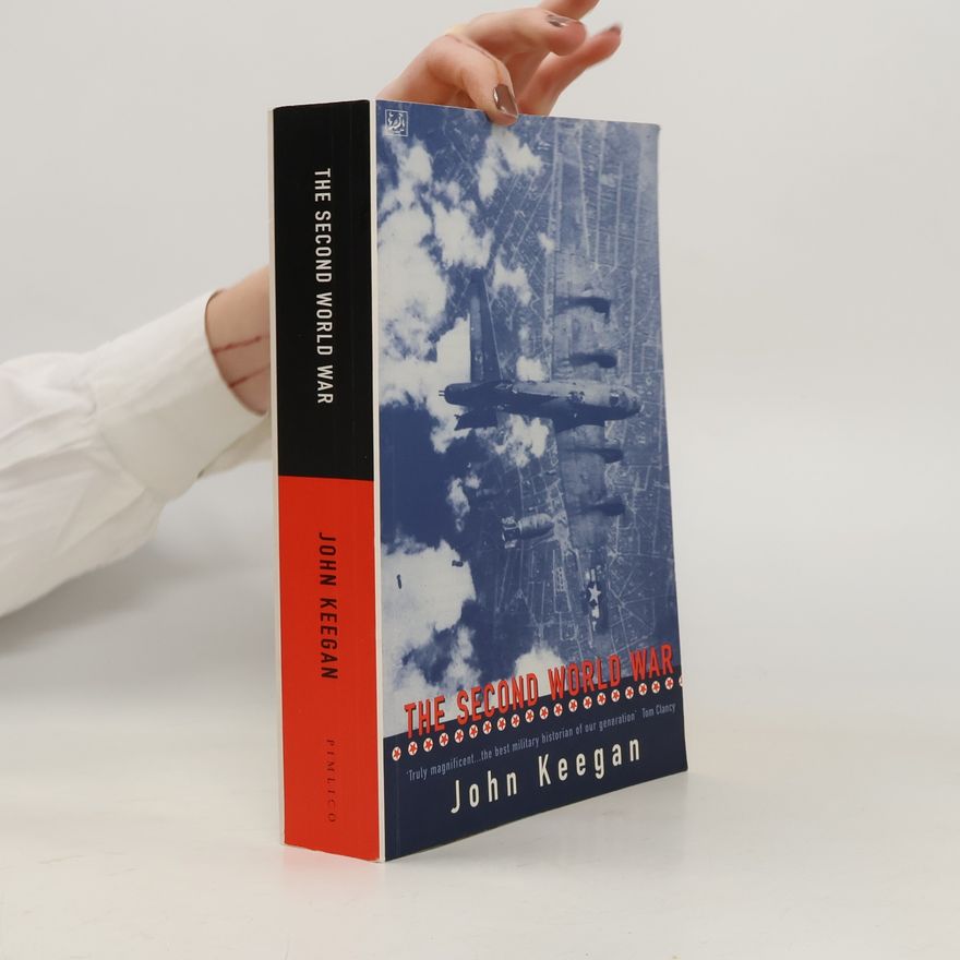 John Keegan The Second World War