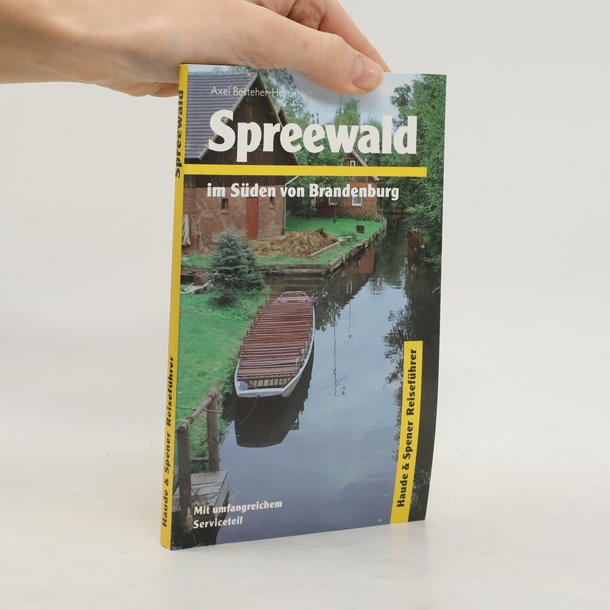 Axel Besteher Hegenbart Spreewald