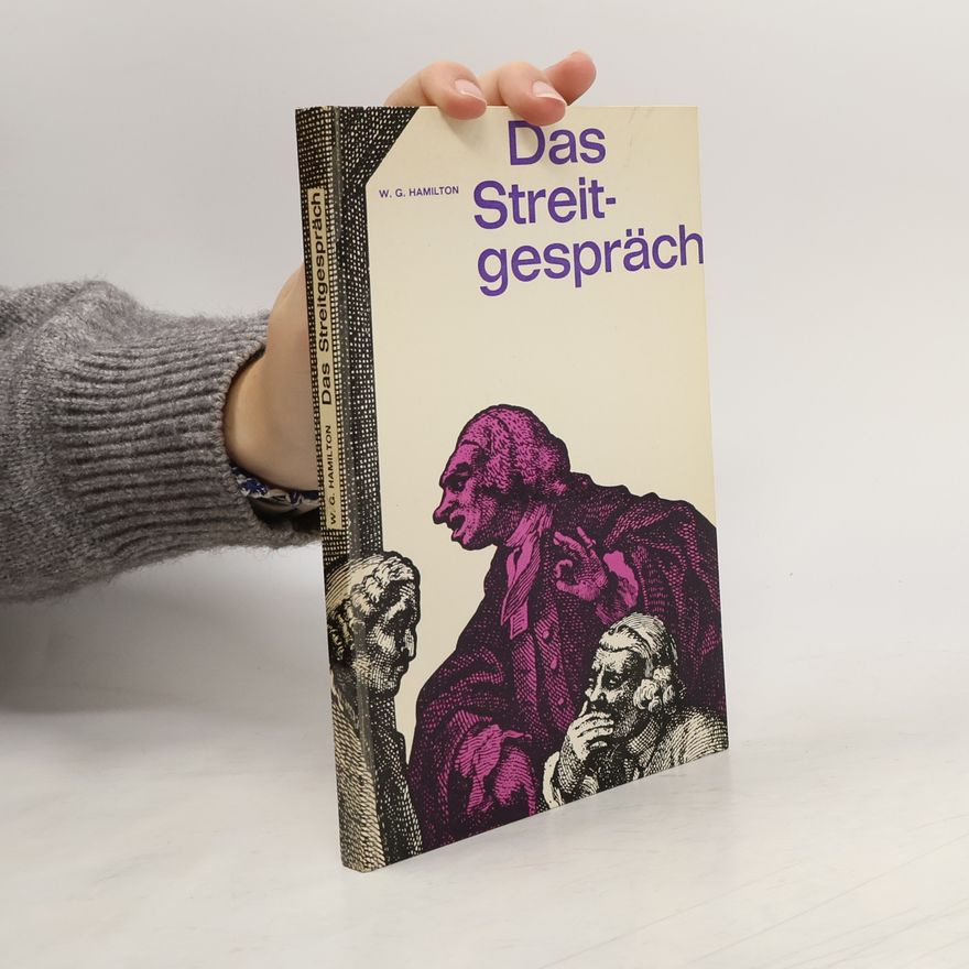 W. G. Hamilton Das Streitgespräch