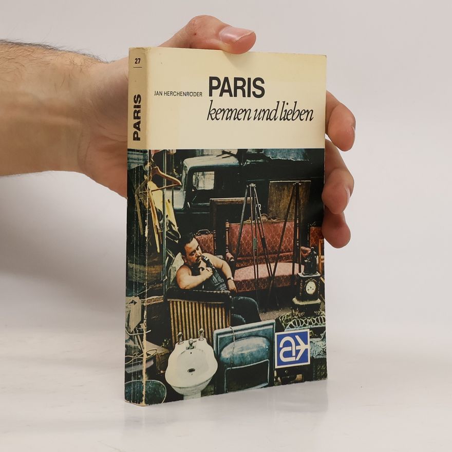 Jan Herchenröder Paris kennen und lieben