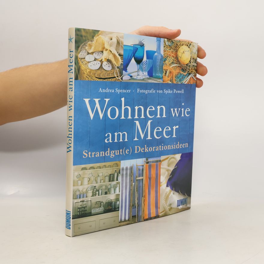 Andrea Spencer Wohnen wie am Meer