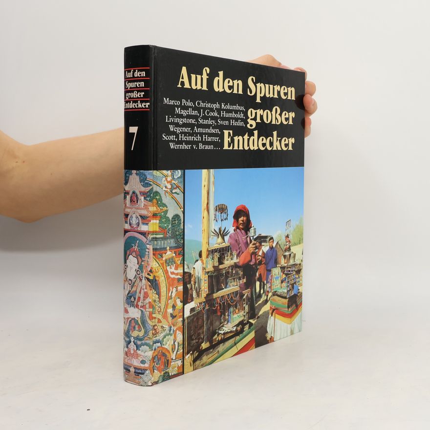 Various authors Auf den Spuren grosser Entdecker 7
