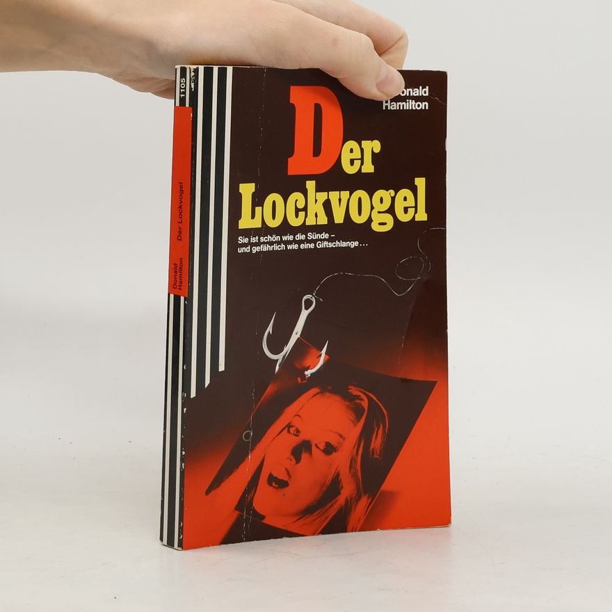 Donald Hamilton Der Lockvogel.