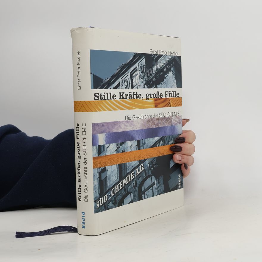 Ernst Peter Fischer Stille Kräfte, grosse Fülle