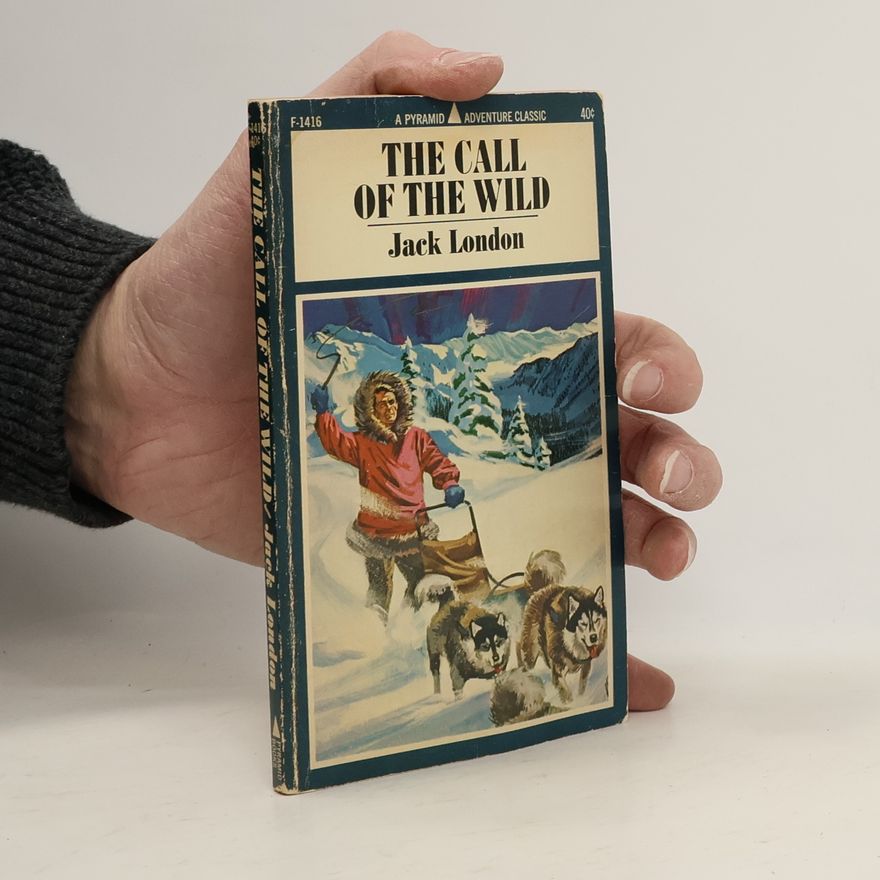 Jack London The Call of the Wild
