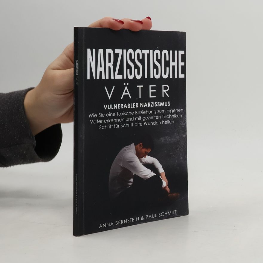 Anna Bernstein Narzisstische Väter