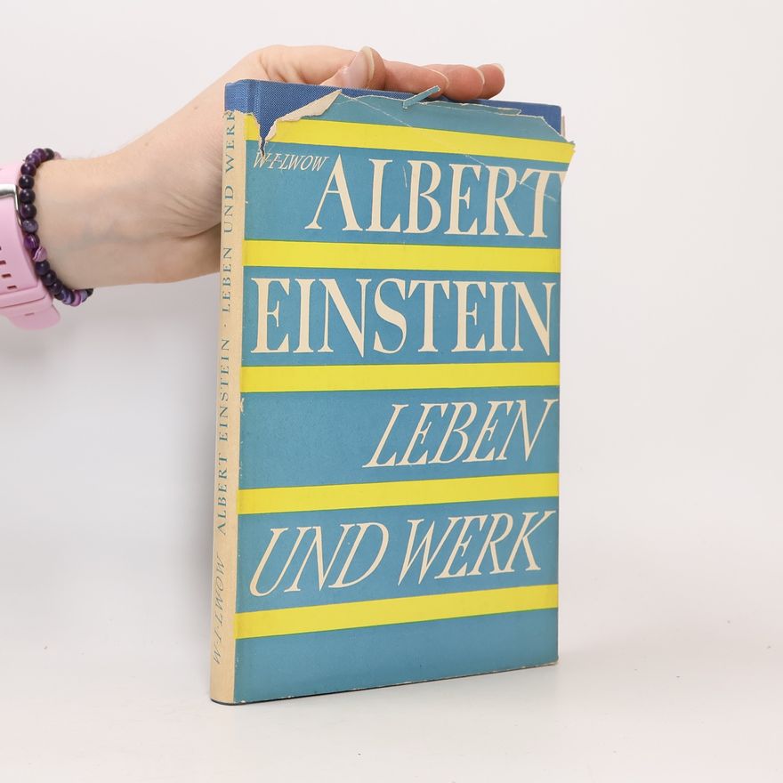 W. I. Lwow Leben und Werk Albert Einstein