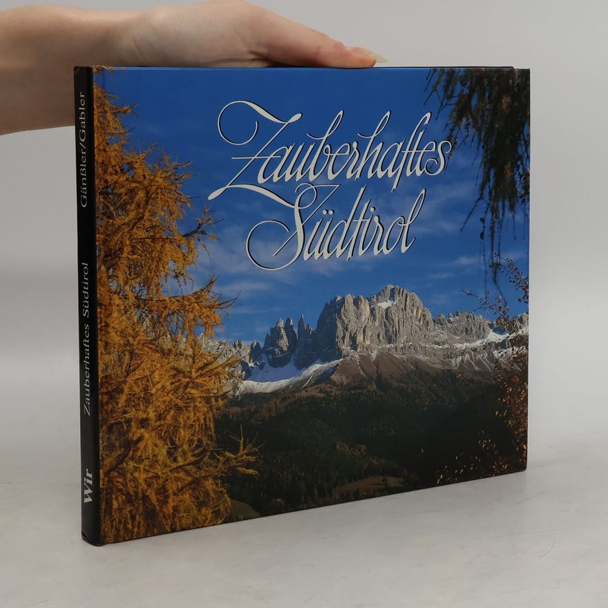 Autorenkollektiv Zauberhaftes Südtirol