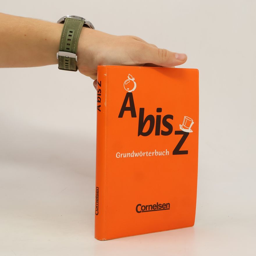 Gerhard Sennlaub A bis Z. Wörterbuch ab Klasse 5